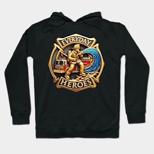 The Heroic Fireman Hoodie